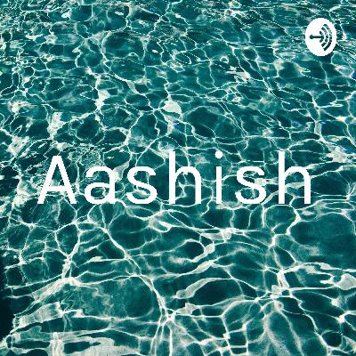 Aashish (Trailer)