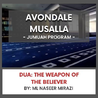 Dua - The Weapon of the Believer by Ml Nazeer Mirazi