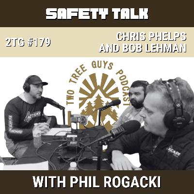 #179: Safety Talk - Chris Phelps of Paramount Tree Services and Bob Lehman of Academy Trained - OSHA and Safety Programs #179: Safety Talk - Chris Phelps of Paramount Tree Services and Bob Lehman of Academy Trained - OSHA and Safety Programs