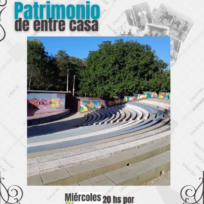 PATRIMONIO DE ENTRECASA Temporada 02 Episodio 03 "Anfiteatro Pedro Arozarena"