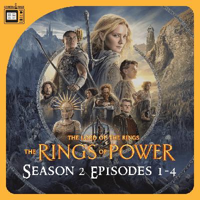LOTR: The Rings of Power Season 2 Episodes 1-4