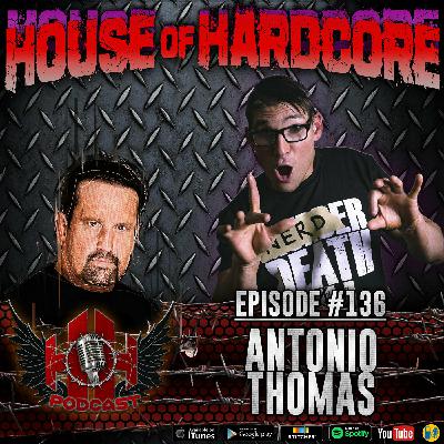 Episode #136 - Antonio Thomas Episode #136 - Antonio Thomas