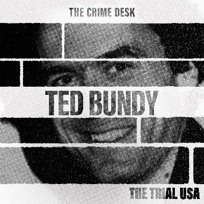 The Ted Bundy Murder That Took 50 Years to Prove