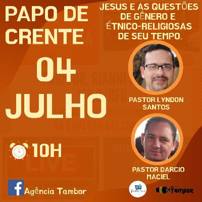 "Jesus e as questões de gênero e étnico- religiosas de seu tempo."