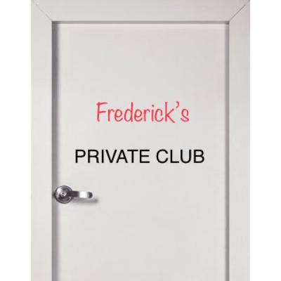 Your Power, Brilliance and Creativity revealed to you in Frederick’s club