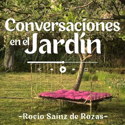 2T Episodio 1. Rocío Sainz de Rozas: Jardines resilientes. Varios casos para un clima mediterráneo. 2T Episodio 1. Rocío Sainz de Rozas: Jardines resilientes. Varios casos para un clima mediterráneo.