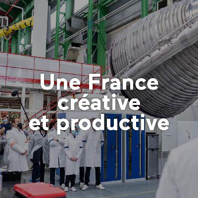 Une France créative et productive