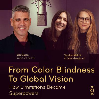 פרק 31: FROM COLOR BLINDNESS TO GLOBAL VISION