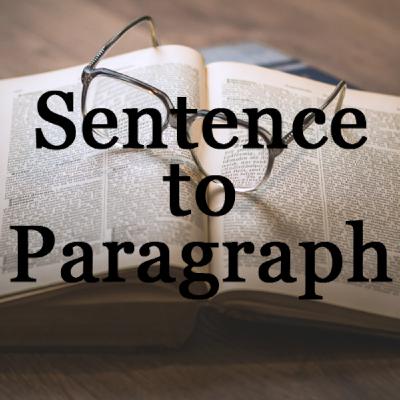 Sentence to Paragraph - First Draft Characters
