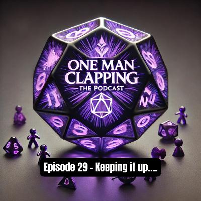 Episode 29 - Keeping it up