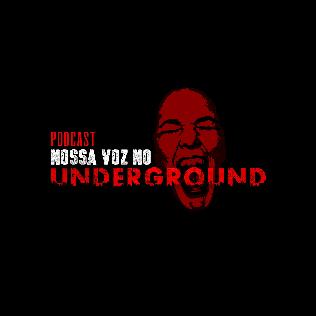 PodCast | Nossa Voz no Underground
