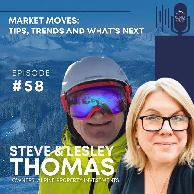 58. Market Moves: Tips, Trends and What’s Next