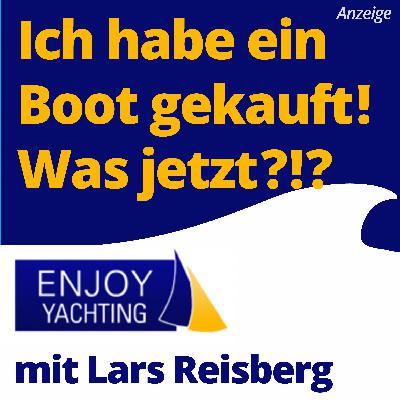 Ich habe ein Boot gekauft! Was jetzt? Ich habe ein Boot gekauft! Was jetzt?