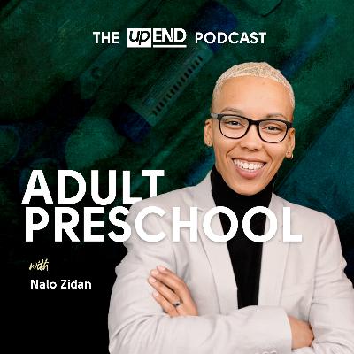 Adult Preschool (with Nalo Zidan)