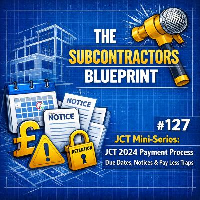 JCT Mini-Series: Managing Your Payment Process Effectively as a Subcontractor JCT Mini-Series: Managing Your Payment Process Effectively as a Subcontractor