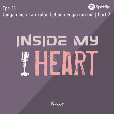 Jangan menikah kalau belum dengarkan ini! | Part 2