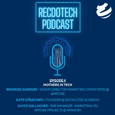 Mothers in Tech with Gayle@ Amazon, Brandee @ Appetize and Kate @ DATAcated
