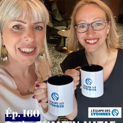Ep 160 - Cathy Quantin Nataf