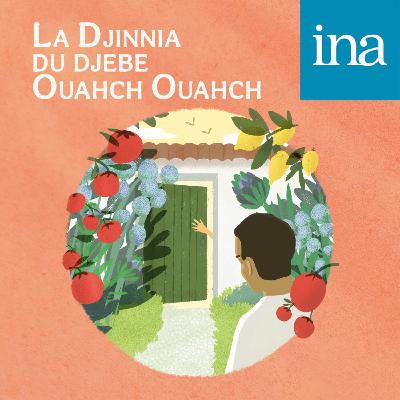 La Djinnia du djebe Ouahch Ouahch La Djinnia du djebe Ouahch Ouahch