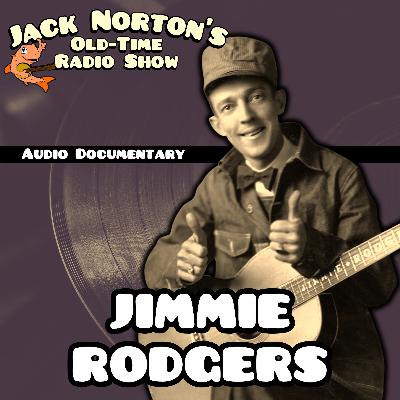 Jimmie Rodgers: His Tragic Life and Musical Legacy (Audio Documentary) | Patreon Bonus