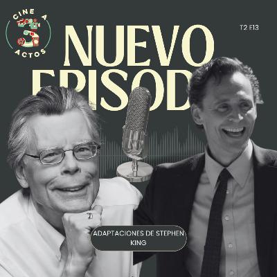 EP. 38 - Adaptaciones de Stephen King EP. 38 - Adaptaciones de Stephen King