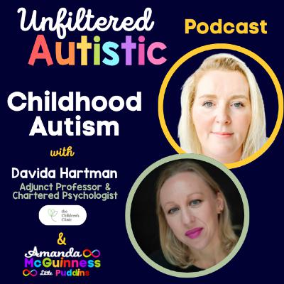 Childhood Autism Assessment with Davida Hartman