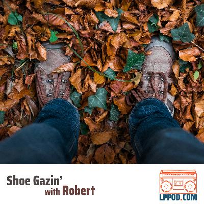 Shoe Gazin’