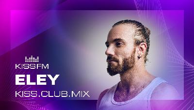 Eley - KISS.CLUB.MIX (08.11.25)