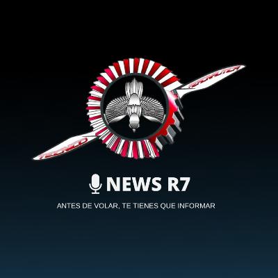 NEWS R7 Podcast #8