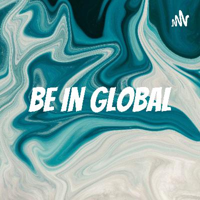 La magia de viajar - Florencia Morini Be-In Global Ep. VI