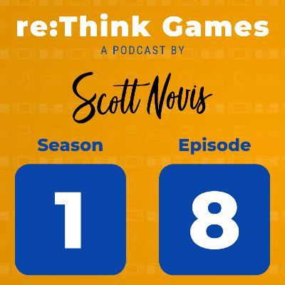 re:Think Games - Season 1 Episdoe 2: Starting an Esports Program Part 2. The Purpose