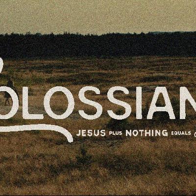 Colossians 3-4