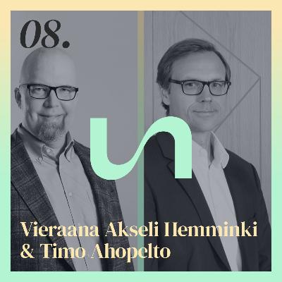Akseli Hemminki ja Timo Ahopelto: Foundereiden ja hallituksen on luotettava toisiinsa