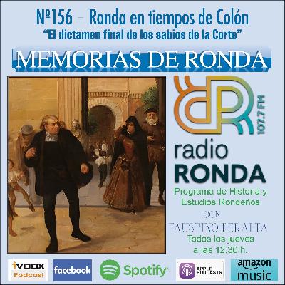 Nº 156 MEMORIAS DE RONDA - RONDA EN TIEMPOS DE COLÓN “El dictamen final de los sabios de la Corte”