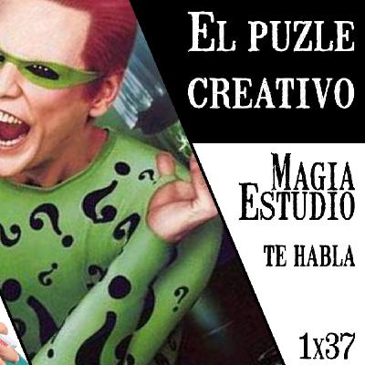 Magia Estudio te habla1 x 37: El puzle creativo