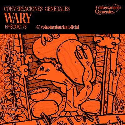 CC75 - Conversación junto a Wary de Volaomedanrisa