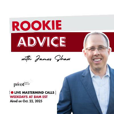 Rookie Advice