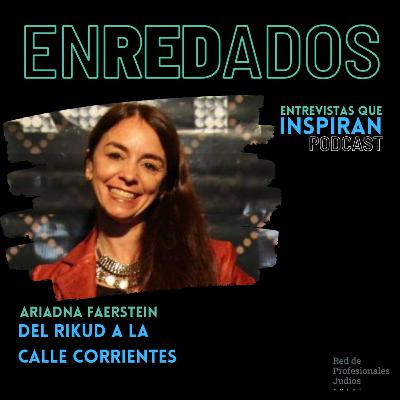 Reconocimiento externo que potencia nuestro desarrollo interno - Ariadna Faerstein