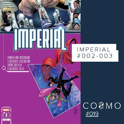 #019 IMPERIAL DOIS E TRÊS: GUERRA