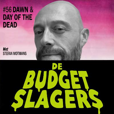 #56 Dawn & Day of the Dead met Stefan Motmans #56 Dawn & Day of the Dead met Stefan Motmans