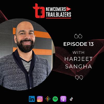 With Harjeet - Wealth Professional - Breaking Immigrant Stereotypes