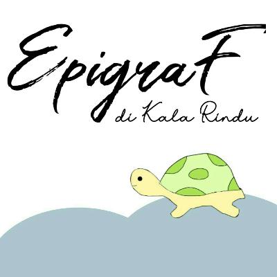 Epigraf Di Kala Rindu Epigraf Di Kala Rindu