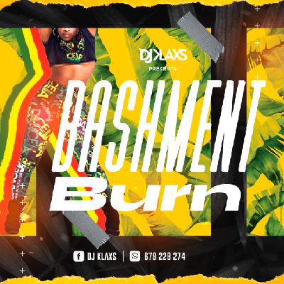 Bashment Burn