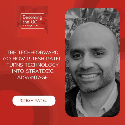 The Tech-Forward GC: How Ritesh Patel Turns Technology Into Strategic Advantage The Tech-Forward GC: How Ritesh Patel Turns Technology Into Strategic Advantage