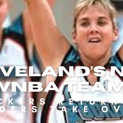 Cleveland’s WNBA return: A new era of women’s basketball in The Land