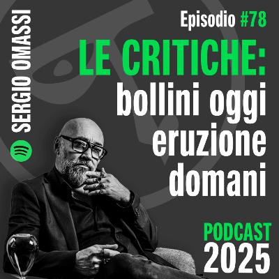LE CRITICHE: bollini oggi, eruzione domani