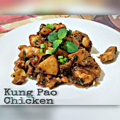 Recipe: Kung Pao Chicken| EP 9 Recipe: Kung Pao Chicken| EP 9
