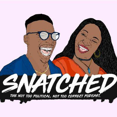 Snatched S5E3 | These are the days of our past: Once upon a time in 2023!