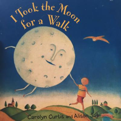 I Took the Moon for a Walk by Carolyn Curtis and Alison Jay | Read by Naomi for Hush Little Nico