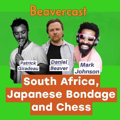 South Africa, Japanese Bondage and Chess